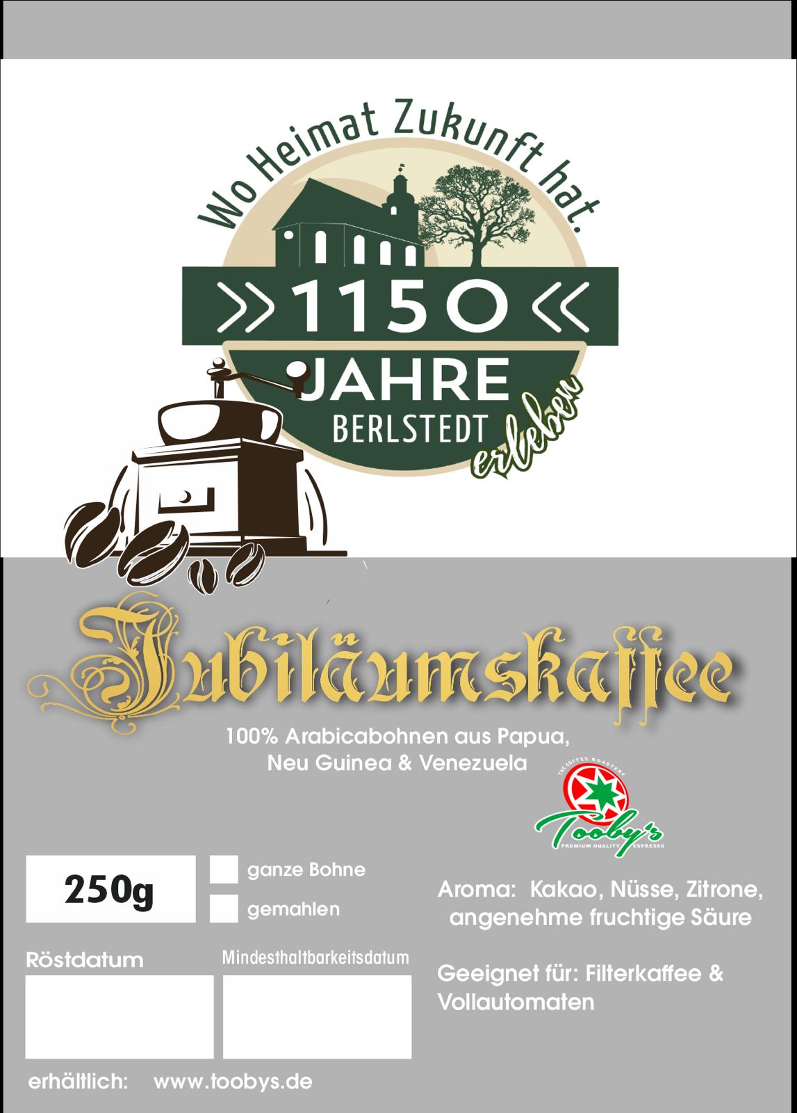 Jubiläumskaffee "1150 JAHRE BERLSTEDT"